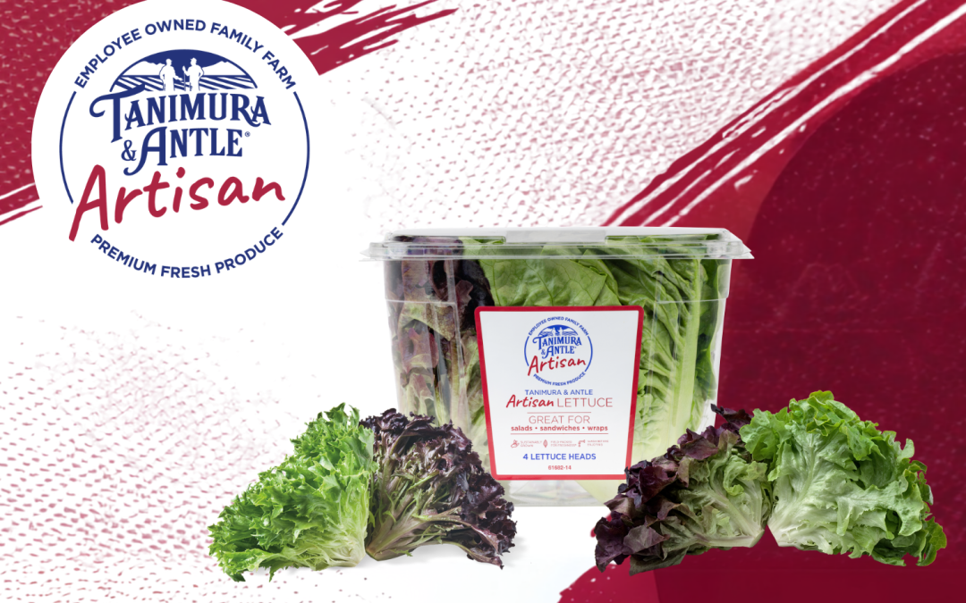 Celebrating 15 Years of Excellence with Tanimura & Antle’s Artisan® Lettuce